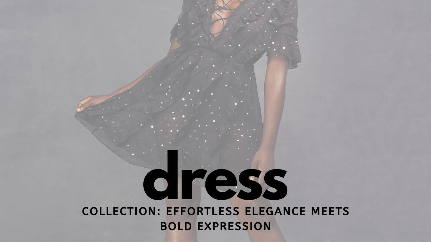 The Cunning Dresses Collection: Effortless Elegance Meets Bold Expression